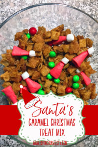 Caramel Christmas Treat Mix! - Loving Our Messy
